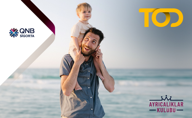 Babalar Günü TOD Kampanyası